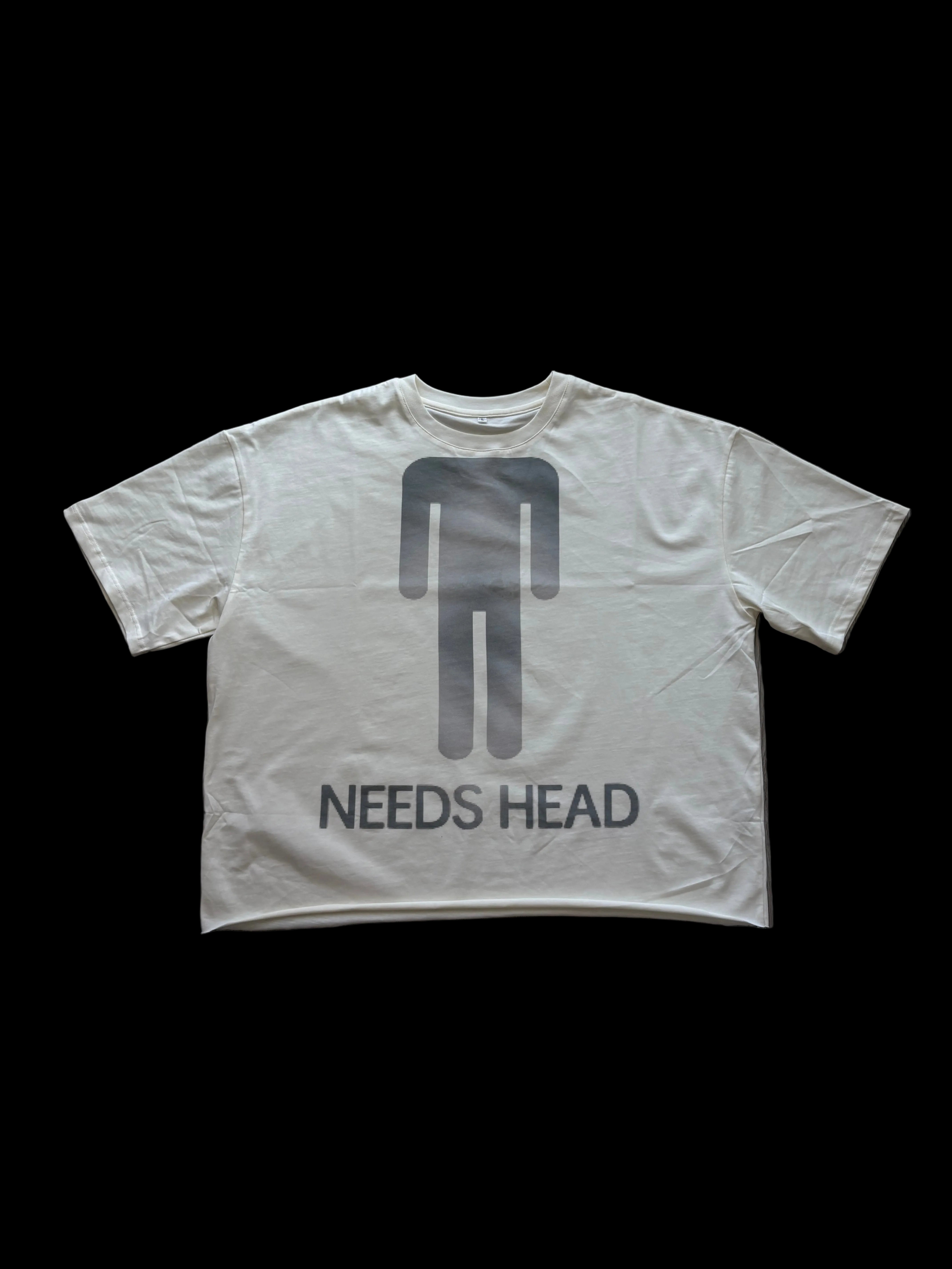 Needs Head Tee